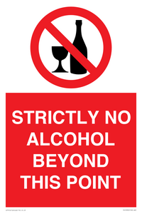 STRICTLY NO ALCOHOL BEYOND THIS POINT